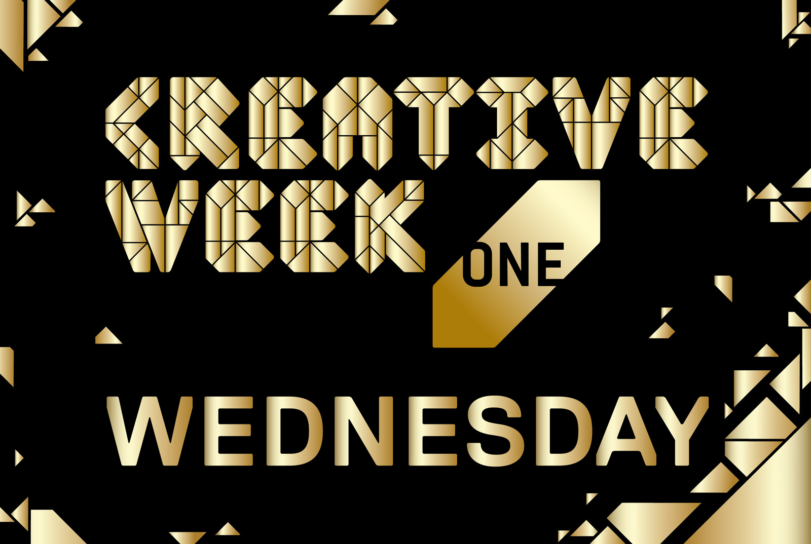 Creative Week - Wednesday